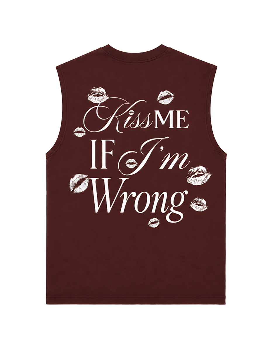 Kiss Me If I'm Wrong Tank